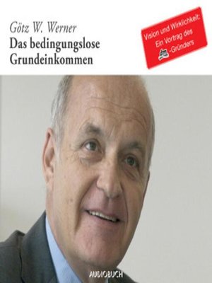 cover image of Das bedingungslose Grundeinkommen